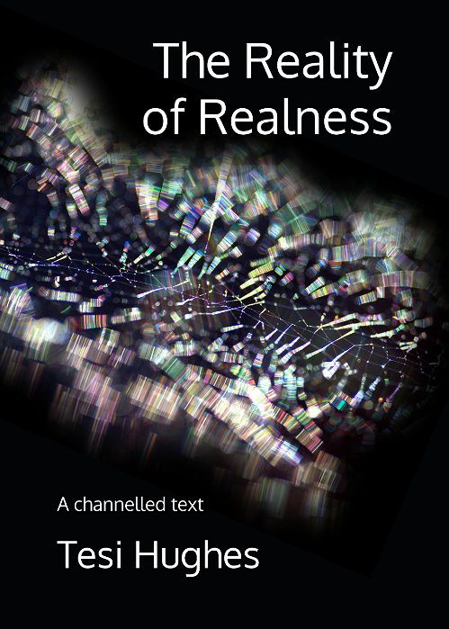 Cover of "The Reality of Realness" by Tesi Hughes, featuring abstract textures and colours in the form of a spiders web.